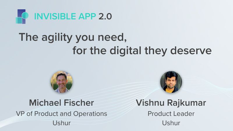 Invisible App 2.0 Product Launch