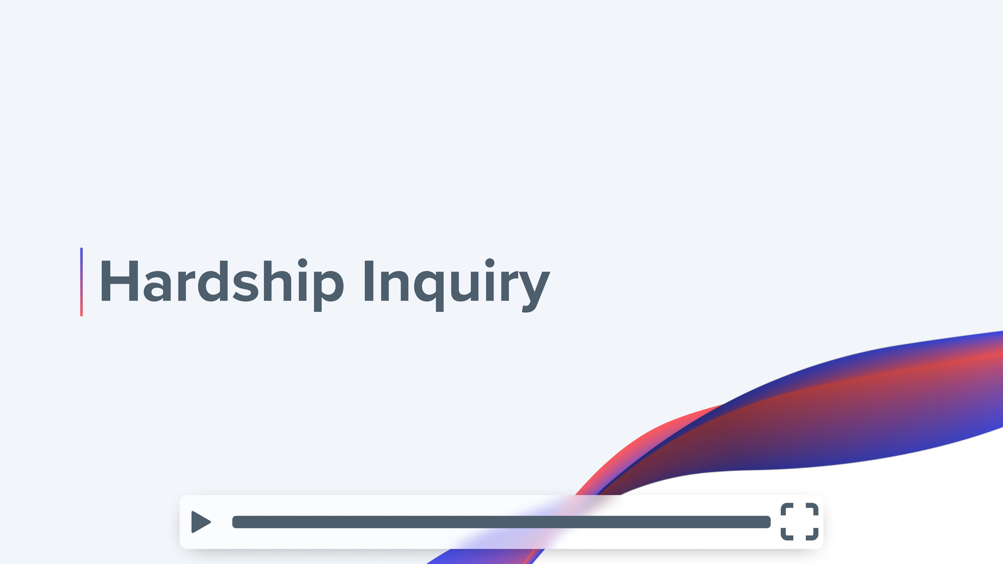 hardship-inquiry